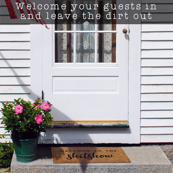 welcome to the shitshow funny coir outdoor mat 