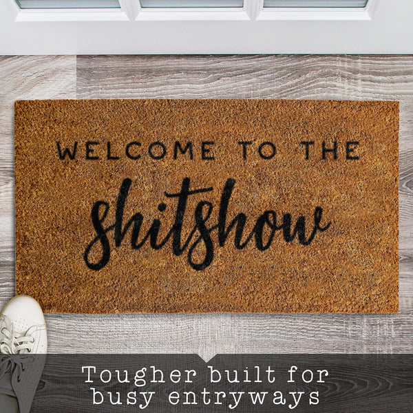 welcome to the shitshow funny coir outdoor mat 