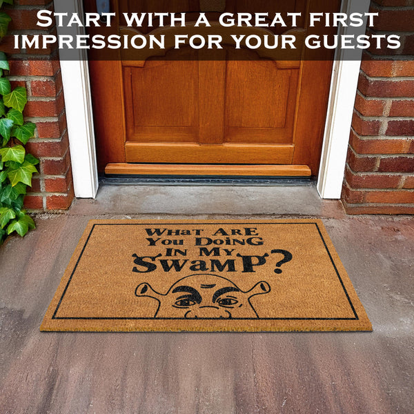What Are You Doing in My Swamp Doormat 30x17 Inch