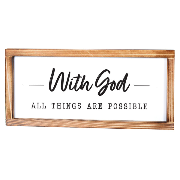 With God All Things Are Possible Kitchen Sign 17x8 Inch