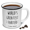World's Greatest Farter (I mean father) Coffee Mug