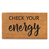 Coir Mat Check Your Energy