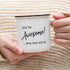 products/mug_awesome_LS_03_you_re-awesome-coffee-mug-11-ounce-youre-awesome-mug-funny-hilarious-coffee-mug-gift.jpg