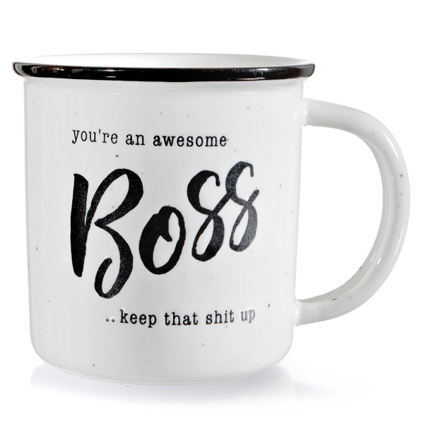 You're An Awesome Boss...keep That Sht Up