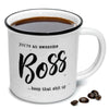 You're An Awesome Boss...keep That Sht Up