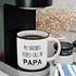 products/mug_favoritepeoplepapa_LS_02_favorite-people-call-me-papa-mug-11-ounce-best-papa-coffee-mug-funny-papa-coffee-cup-ceramic-fathers-day-gift-husband.jpg