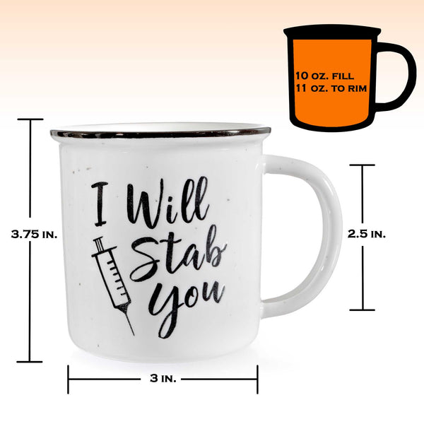 i will stab you mug 11 ounce nurse coffee mug
