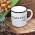 products/mugs_thatswhatshesaid_lifestyle_04_thats-what-she-said-mug-11-ounce-ceramic-coffee-mug-white-with-sayings-funny-gift-idea-office-sarcasm-gifts.jpg