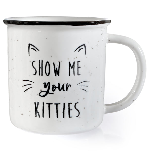 show me your kitties funny ceramic mug 