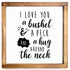 i love you a bushel and a peck sign wall 12x12 inch