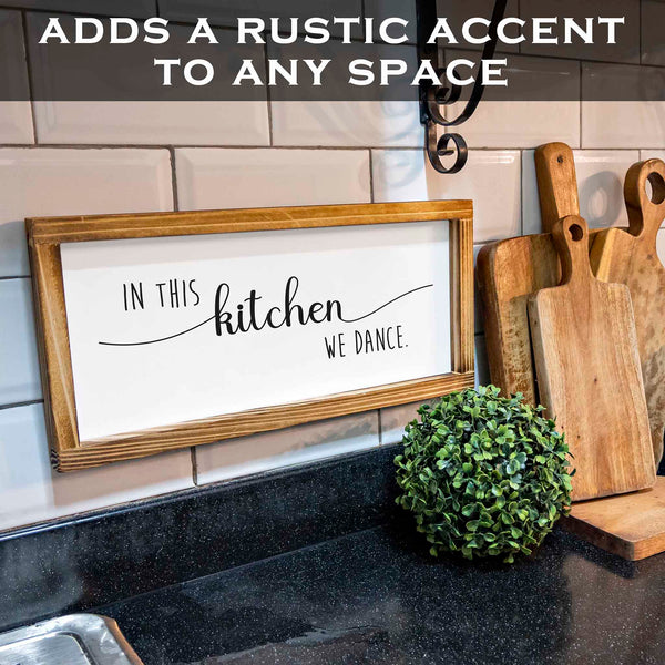 in this kitchen we dance sign 8x17 inch farmhouse