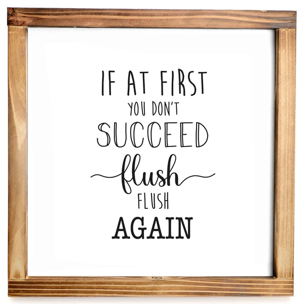 if at first you dont succeed 12x12 inch bathroom sign