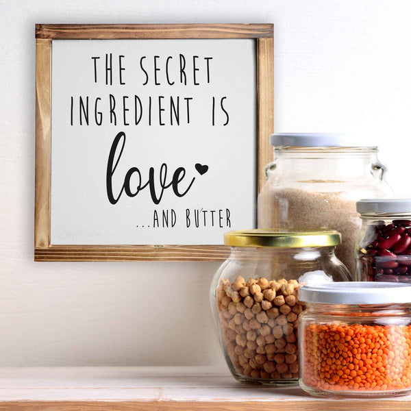 the secret ingredient is love sign 12x12 inch