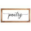 Pantry Sign - Rustic Kitchen Sign 8x17