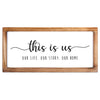 This Is Us Sign - Rustic Farmhouse Decor For The Home Sign - Modern Farmhouse Wall Decor 8x17