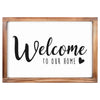 Welcome to Our Home Sign -Rustic Farmhouse Decor for the Home Sign