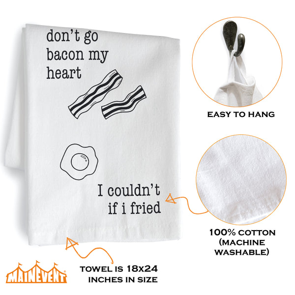 don't go bacon my heart 18x24 inch funny kitchen towel