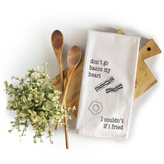 Funny Dish Towel - Don't Go Bacon My Heart - Whimsical Towel - Tea Towel -  Kitchen Decor - Music Theme Kitchen Towel - Funny Quote