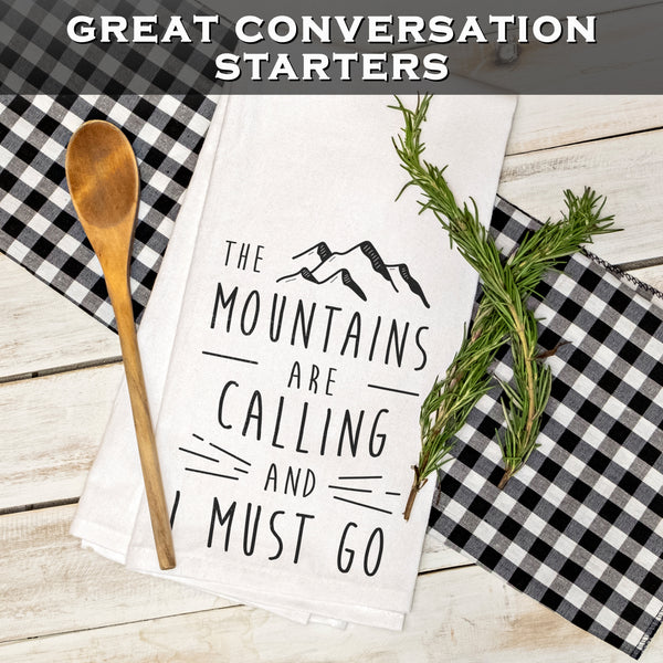 The Mountains Are Calling 18x24 Inch, Funny Saying Kitchen Towel